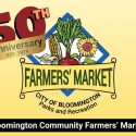 Visit the Bloomington Community Farmers’ Market on Saturday for produce, food and beverages
