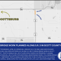 Bridge work planned along State Road 3 in Scott County