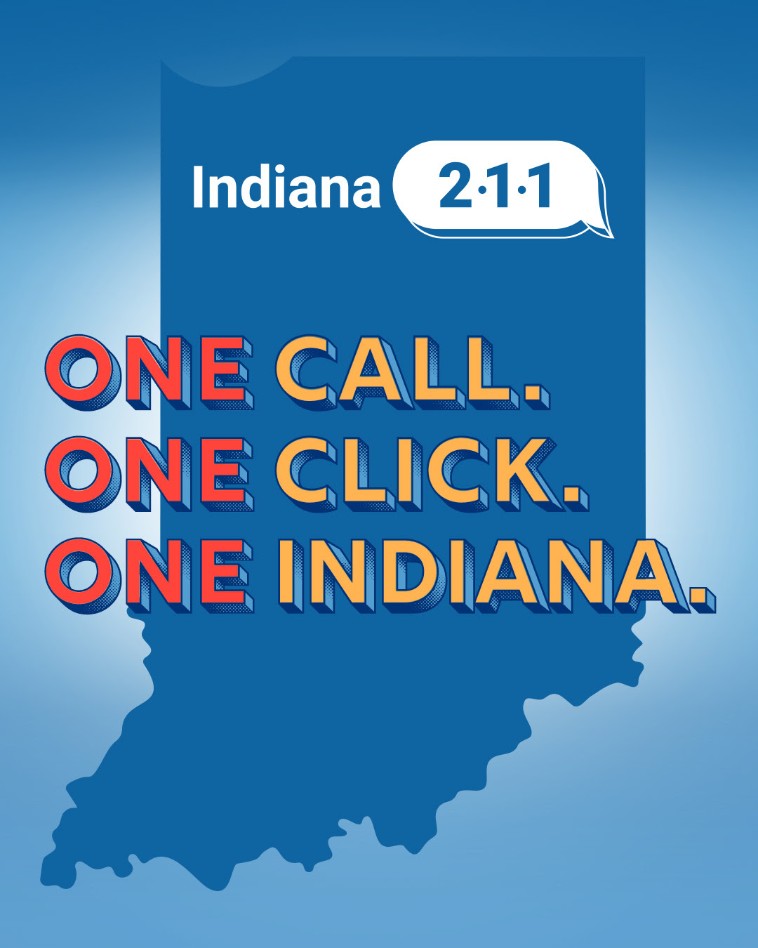 Indiana Celebrates 211 Day: One Call. One Click. One Indiana. 