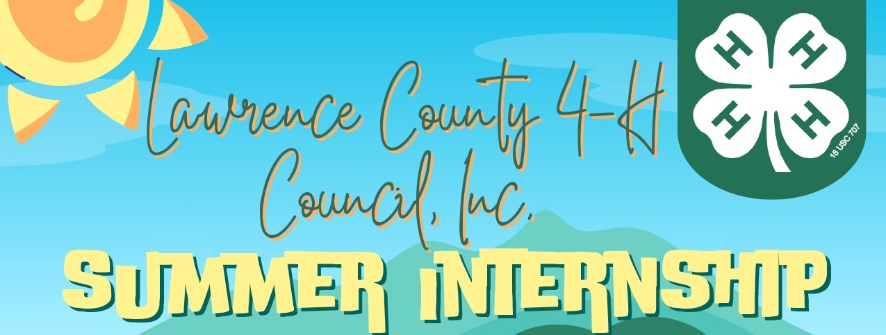 Lawrence County 4-H Council extends application deadline for Summer Internship for college students