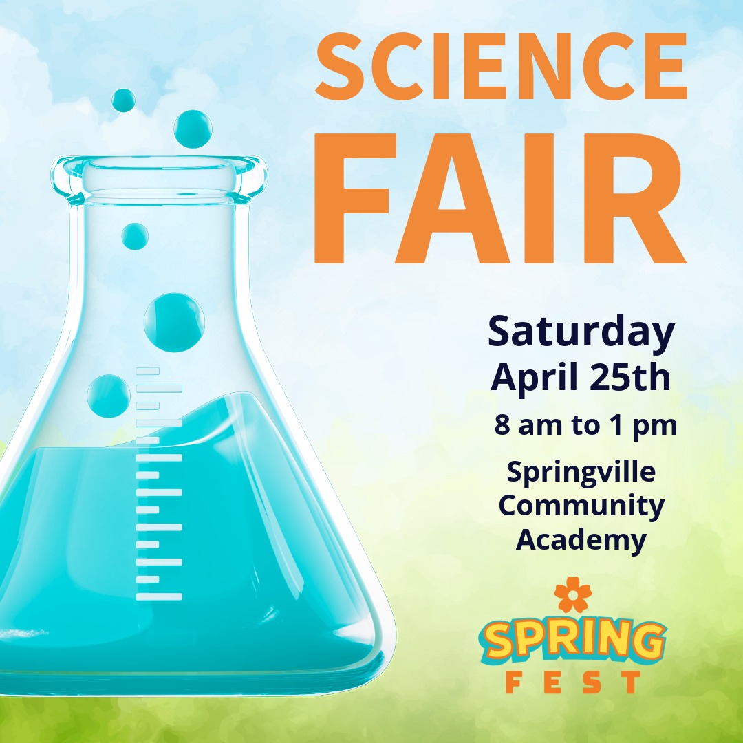 Springville community academy science fair scheduled for April