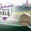 Women Take the Field Networking Event to Knock it Out of the Park