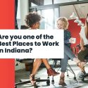 Indiana employers invited to compete for best places to work honors