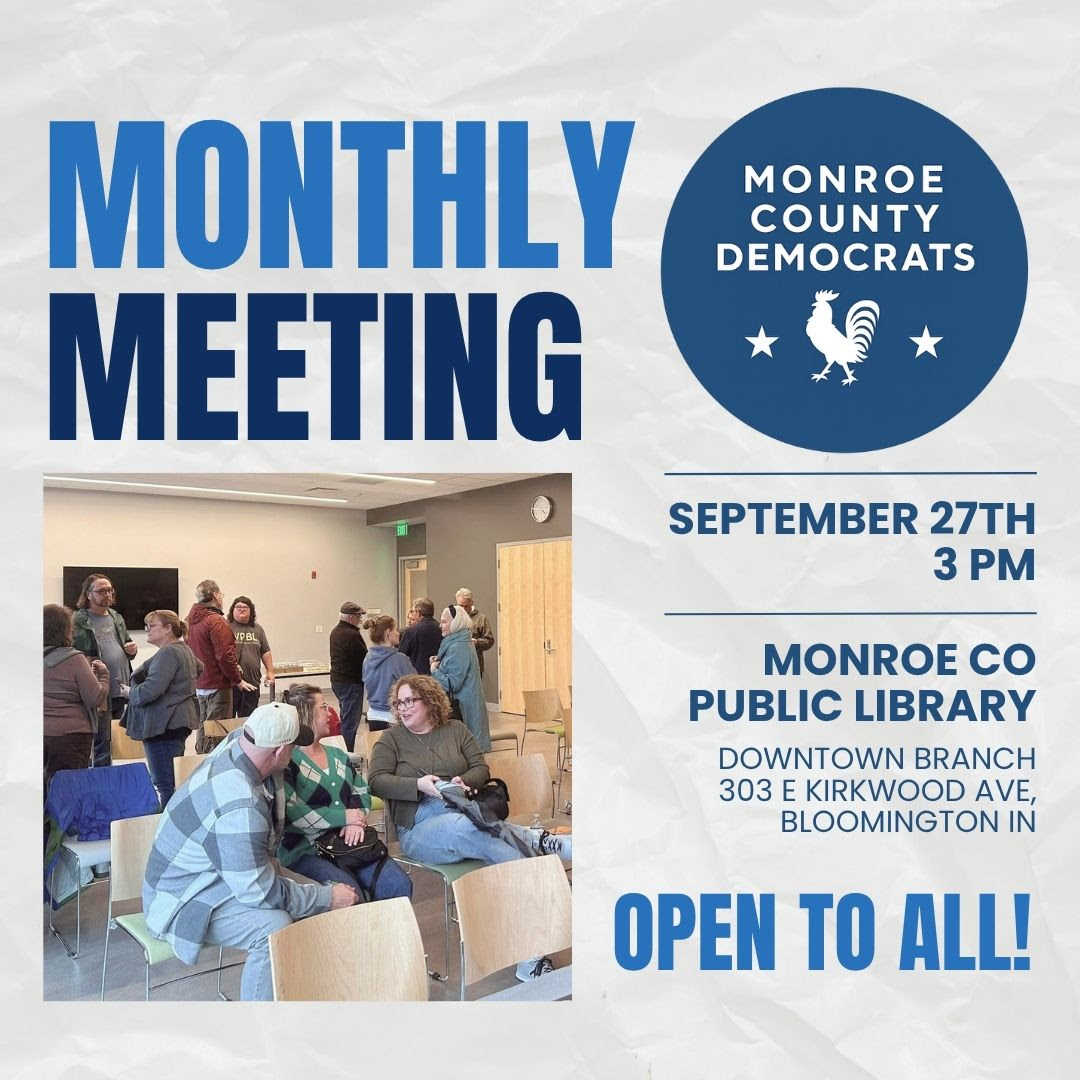 Monroe County Democrats schedule upcoming monthly meeting in Bloomington
