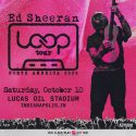 Ed Sheeran brings high-energy ‘LOOP Tour’ to Lucas Oil Stadium on Saturday, tickets still available plus a chance to win with 102.5 LiteFM and 1340 WBIW